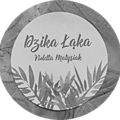 Dzika Laka Violetta Pogorzelska