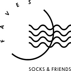 FAVES. Socks&Friends
