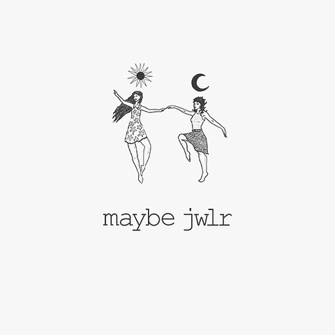 Maybe Jwlr